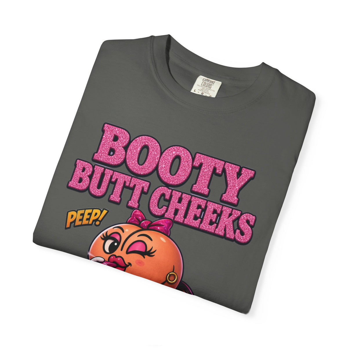 Booty Butt Cheeks Graphic T-Shirt