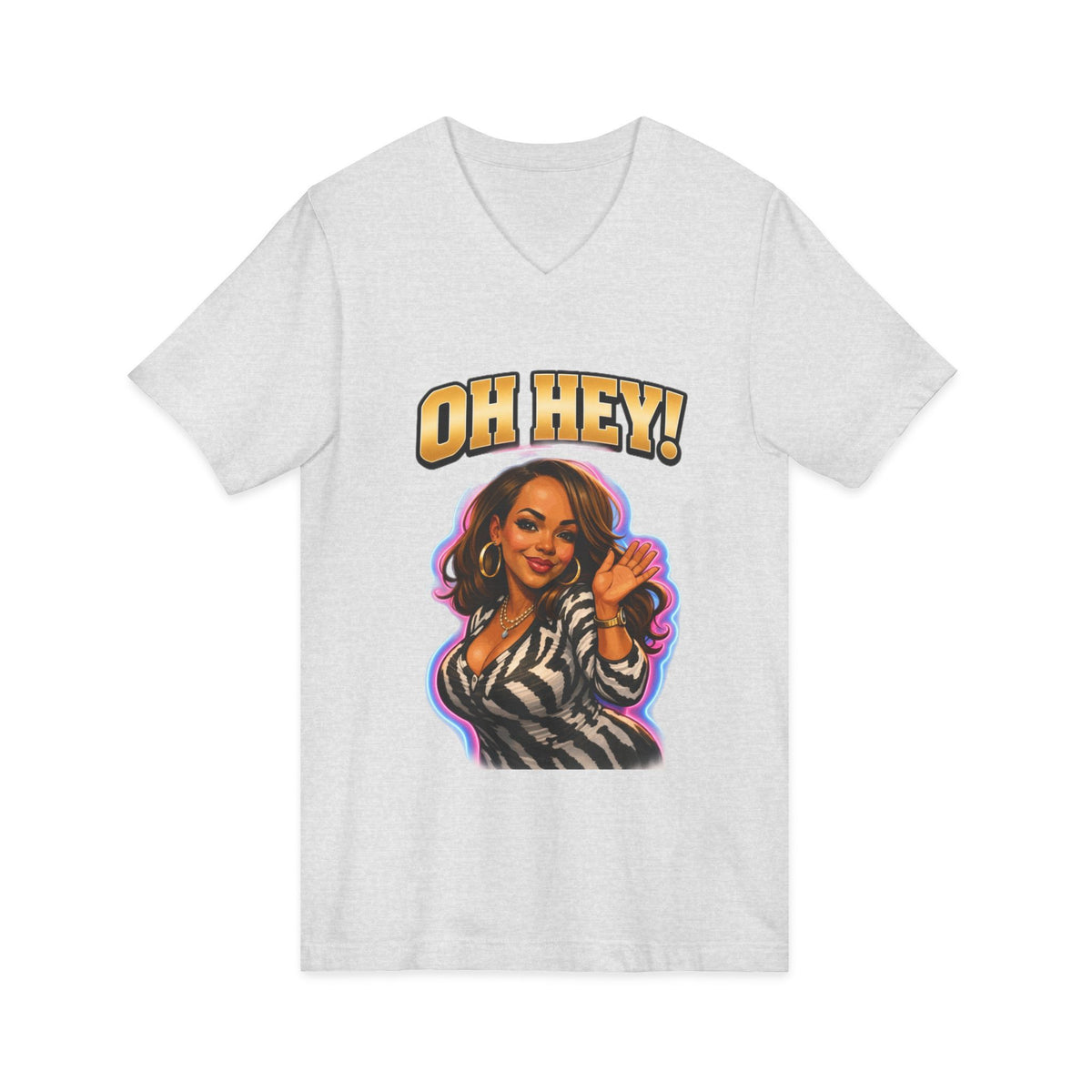 V-Neck Tee — "Oh Hey!" Retro Glam Auntie Graphic