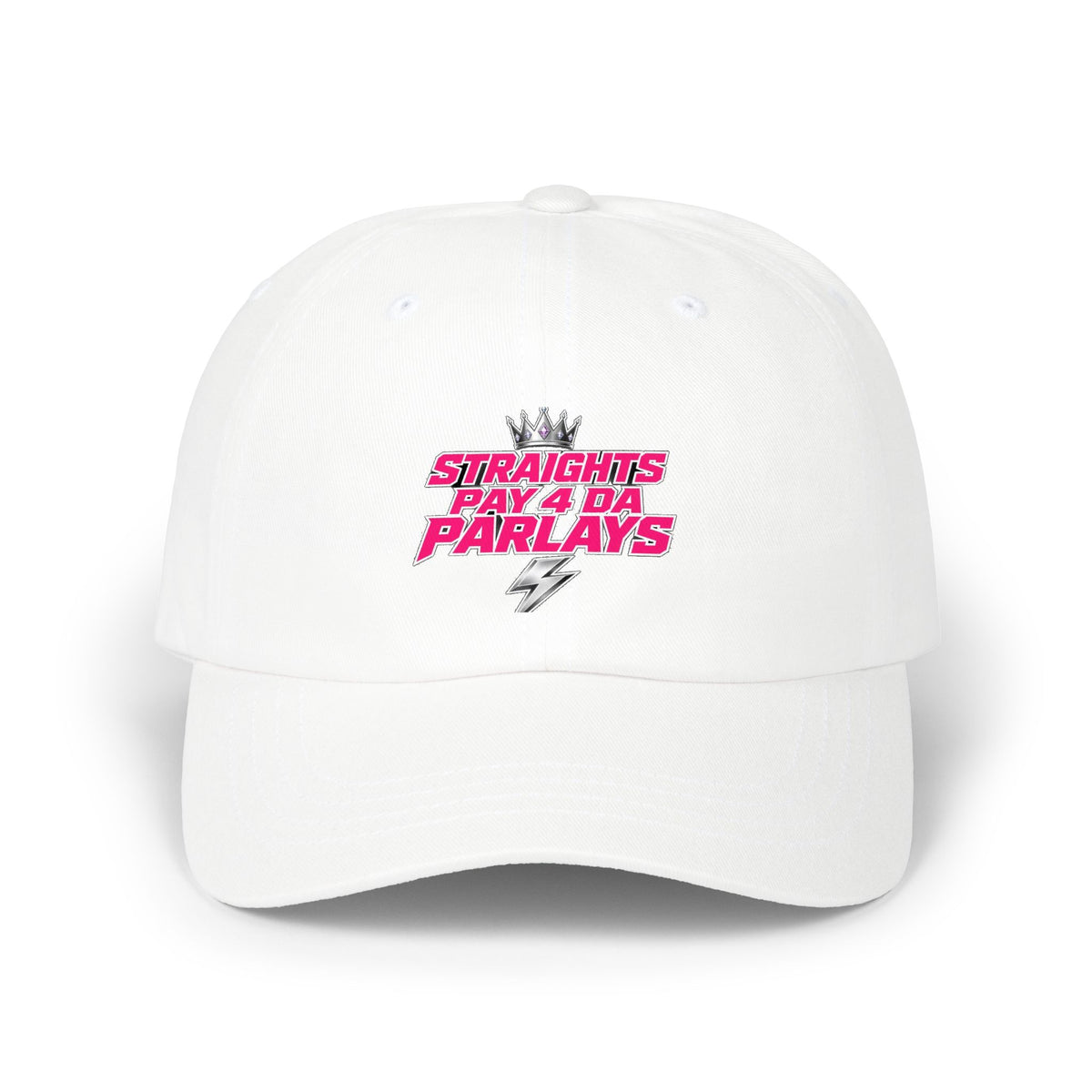 Dad Cap - "Straights Pay 4 Da Parlays" Embroidered Sports Betting Hat