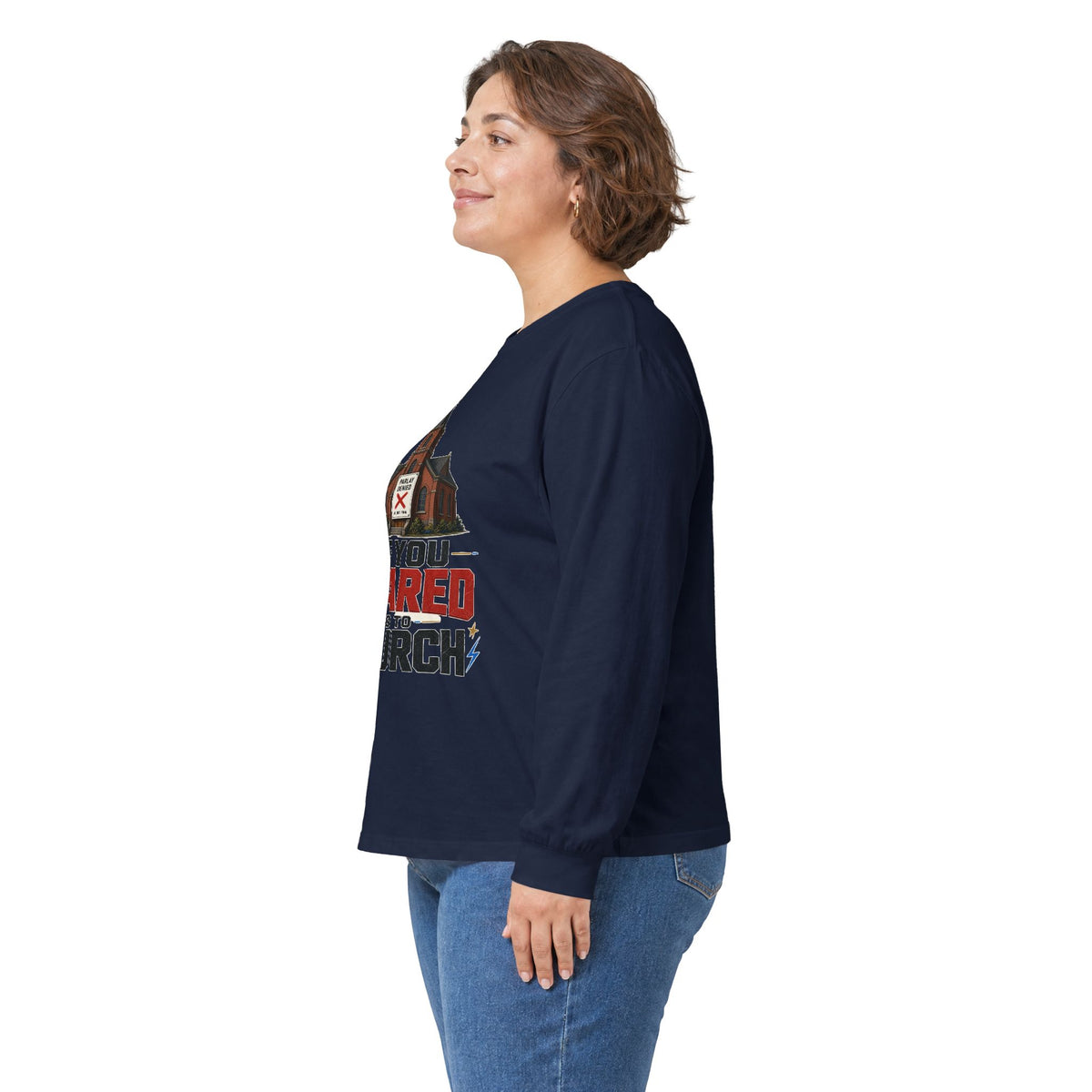 Long Sleeve Tee — "If You Scared Go To Church"