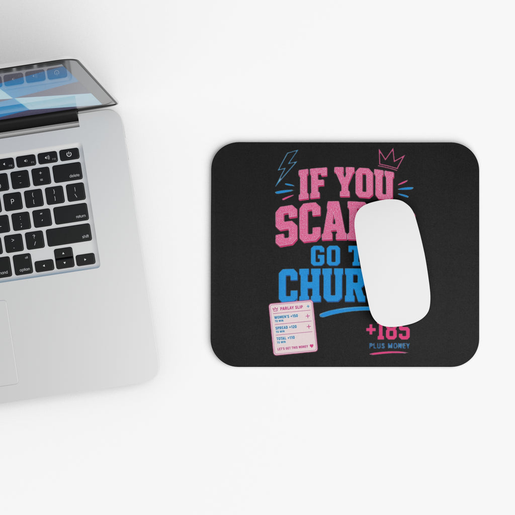 Mouse Pad - If You Scared Go To Church Graphic Desk Mat (Bold Retro Typographic Design)