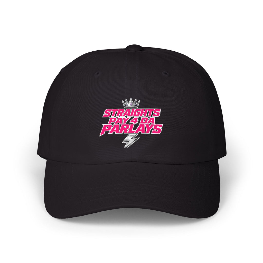 Dad Cap - "Straights Pay 4 Da Parlays" Embroidered Sports Betting Hat