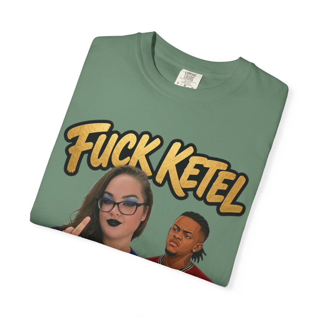 S.G.G. Graphic T-Shirt — "F*ck Ketel" Petty's Ex-Husband - UNISEX