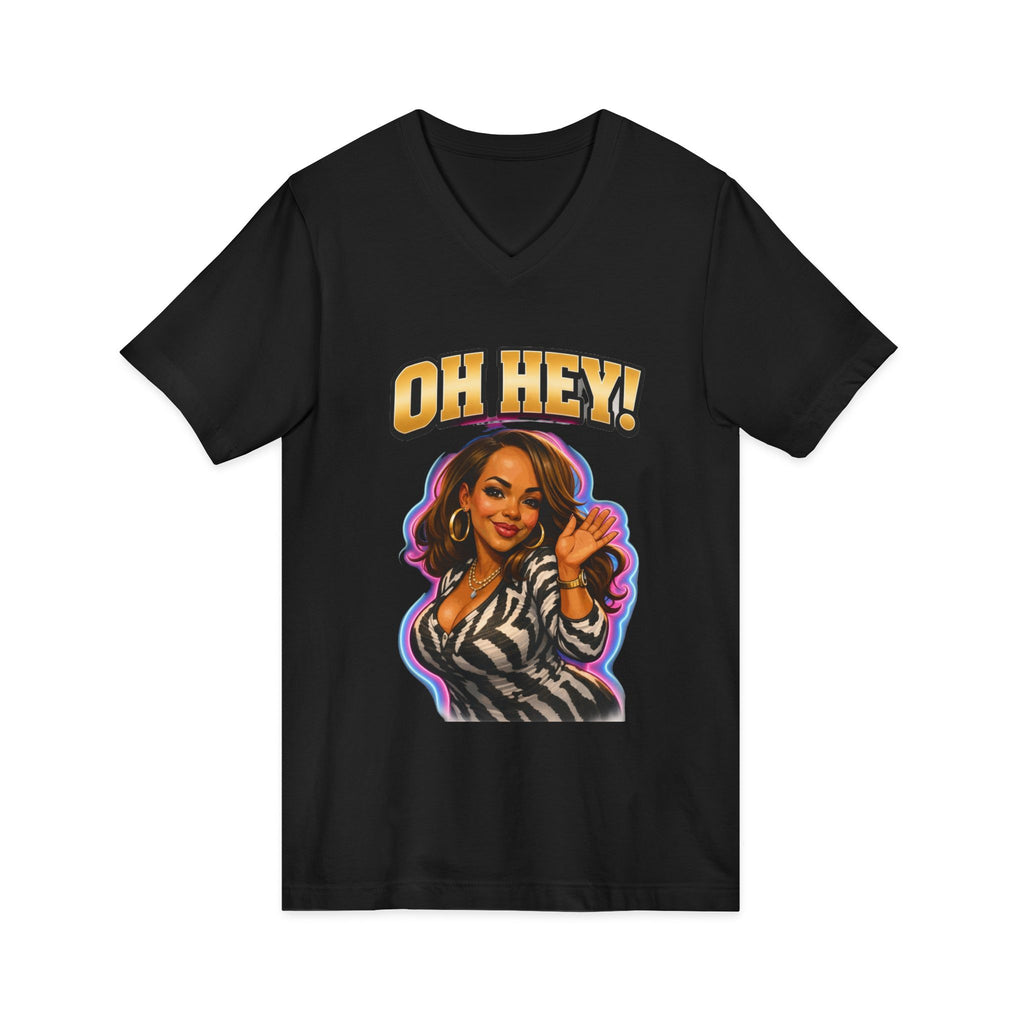 V-Neck Tee — "Oh Hey!" Retro Glam Auntie Graphic
