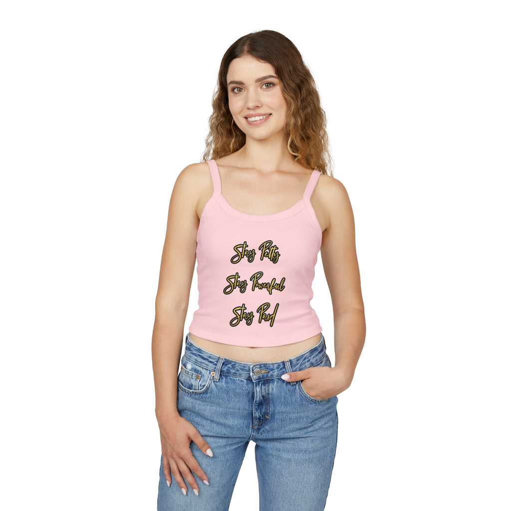 Stay Petty Stay Powerful Stay Paid - Crop Tank Top
