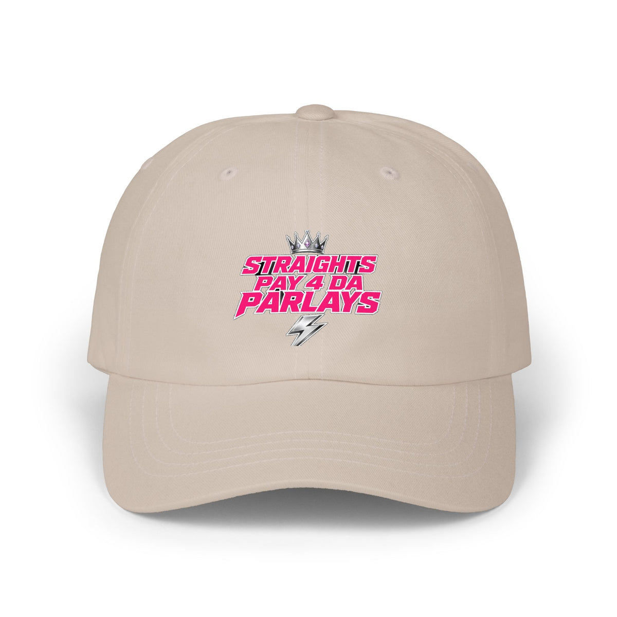 Dad Cap - "Straights Pay 4 Da Parlays" Embroidered Sports Betting Hat