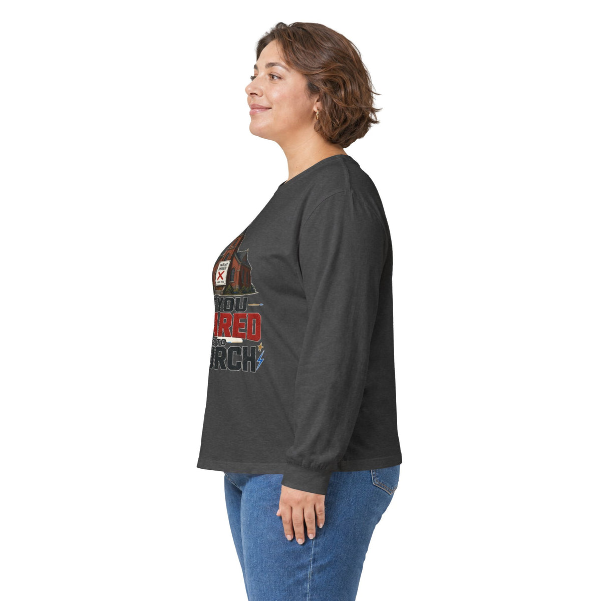 Long Sleeve Tee — "If You Scared Go To Church"