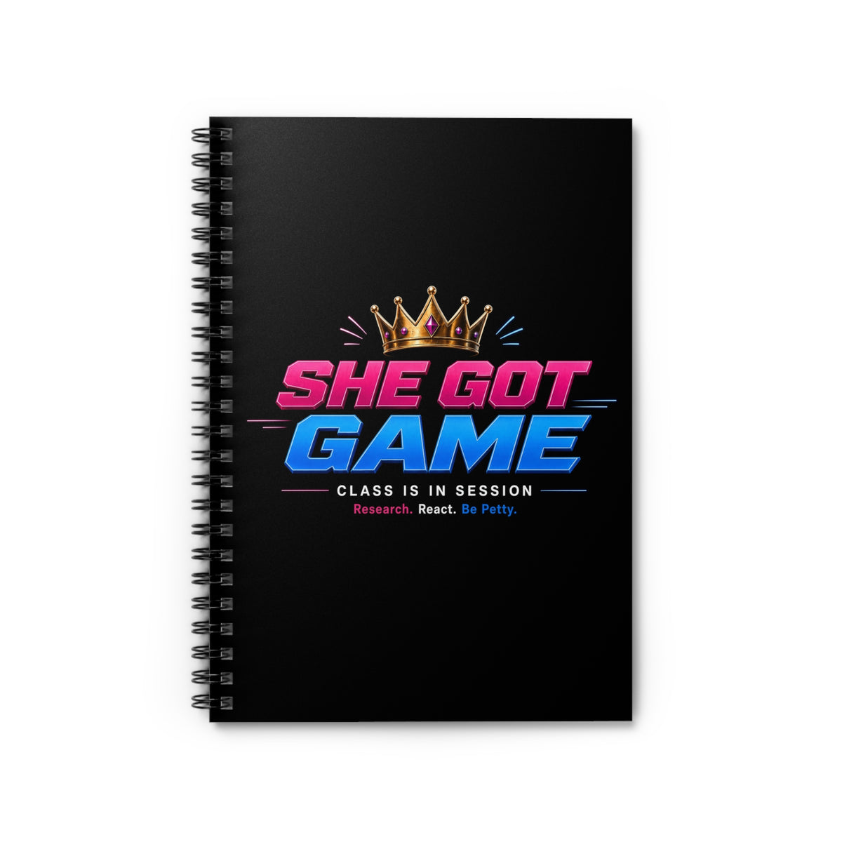 She Got Game Spiral Notebook — Empowering Queen Ruled Journal