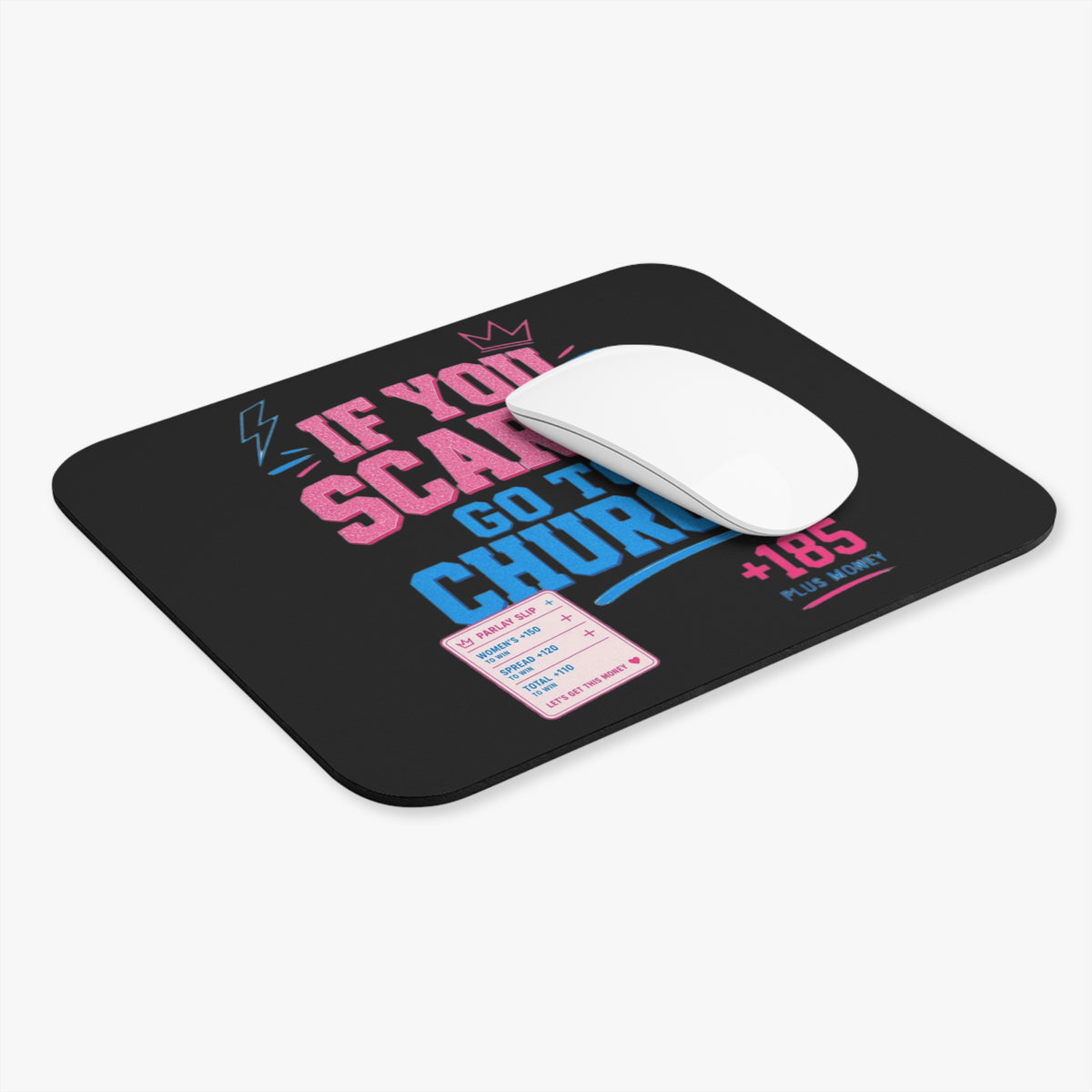 Mouse Pad - If You Scared Go To Church Graphic Desk Mat (Bold Retro Typographic Design)